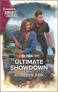 Colton 911: Ultimate Showdown - Book #6 of the Colton 911: Grand Rapids