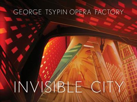 Hardcover George Tsypin Opera Factory: Invisible City Book