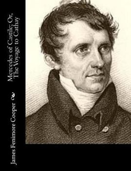Paperback Mercedes of Castile; Or, The Voyage to Cathay Book