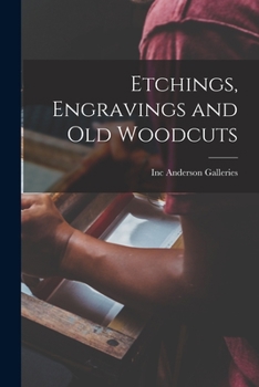 Paperback Etchings, Engravings and Old Woodcuts Book