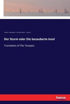 Paperback Der Sturm oder Die bezauberte Insel: Translation of The Tempest [German] Book