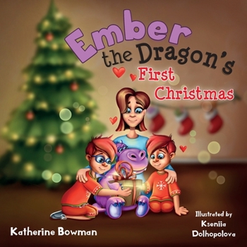 Paperback Ember the Dragon's First Christmas Book