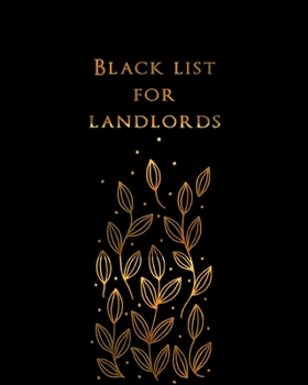 Paperback Black list for landlords: Tenant novels - No, thanks! Book