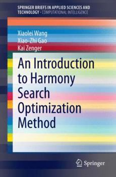 Paperback An Introduction to Harmony Search Optimization Method Book