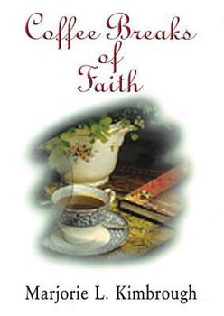 Paperback Coffee Breaks of Faith Book