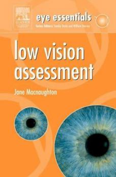 Paperback Eye Essentials: Low Vision Assessment Book