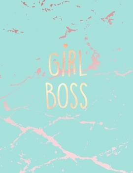 Girl Boss: Inspirational Quote Notebook, Beautiful Blue Marble and Rose Gold | 8.5 x 11, 120 Wide Ruled Pages