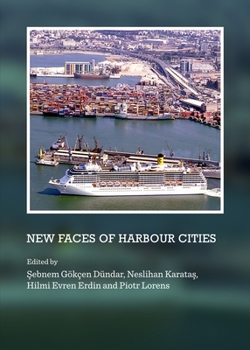 New Faces of Harbour Cities