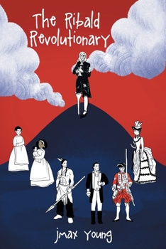 Paperback The Ribald Revolutionary Book