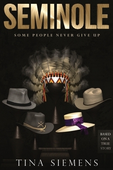 Paperback Seminole: Some People Never Give Up Book