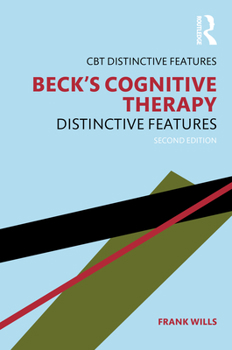 Paperback Beck's Cognitive Therapy: Distinctive Features 2nd Edition Book