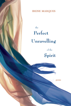 Paperback The Perfect Unravelling of the Spirit Book