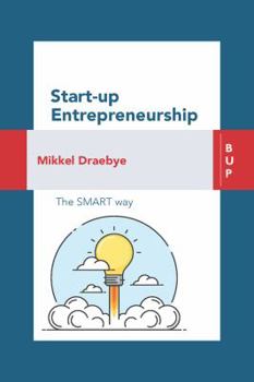 Paperback Start-Up Entrepreneurship: The Smart Way Book