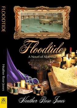 Floodtide - Book #4 of the Alpennia
