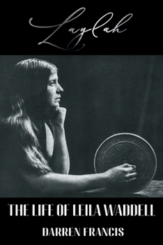 Paperback Laylah: The Life of Leila Waddell Book