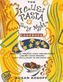 Paperback The I Could Eat Pasta Every Night Cookbook Book