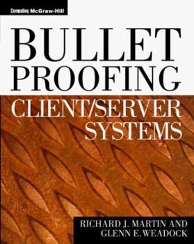 Paperback Bulletproofing Client/Server Systems Book