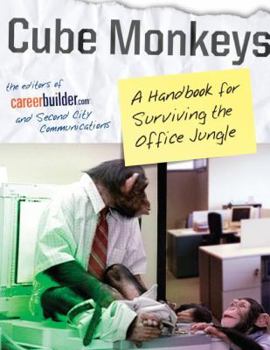 Paperback Cube Monkeys: A Handbook for Surviving the Office Jungle Book
