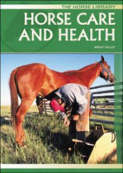 Library Binding Horse Care & Health (Horse) Book