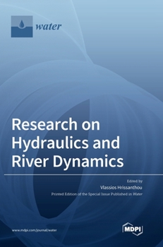 Hardcover Research on Hydraulics and River Dynamics Book