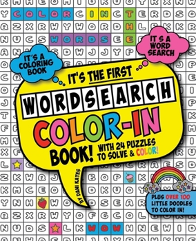 Paperback The First Word Search Color-In Book: A WordSearch Coloring Book