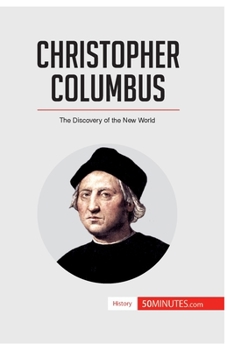 Paperback Christopher Columbus: The Discovery of the New World Book