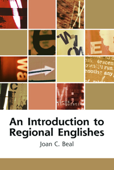 Paperback An Introduction to Regional Englishes : Dialect Variation in England Book