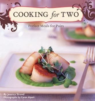 Hardcover Cooking for Two: Perfect Meals for Pairs Book