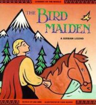 Paperback The Bird Maiden: A Serbian Legend Book