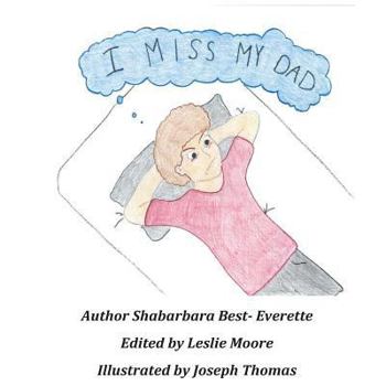 Paperback I Miss My Dad Book