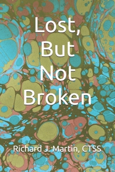 Lost, But Not Broken