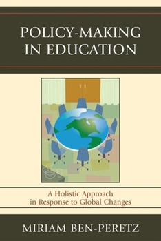 Paperback Policy-Making in Education: A Holistic Approach in Response to Global Changes Book