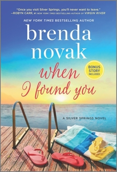 When I Found You: A Silver Springs Novel - Library Edition - Book #8 of the Silver Springs
