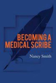Paperback Becoming a Medical Scribe Book