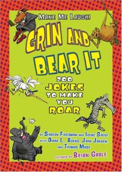 Paperback Grin and Bear It: Zoo Jokes to Make You Roar Book