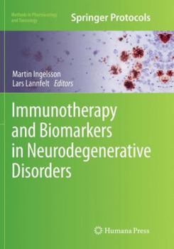 Paperback Immunotherapy and Biomarkers in Neurodegenerative Disorders Book
