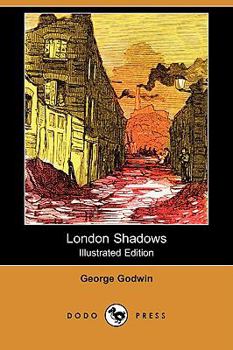 Paperback London Shadows (Illustrated Edition) (Dodo Press) Book