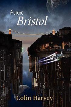 Paperback Future Bristol Book