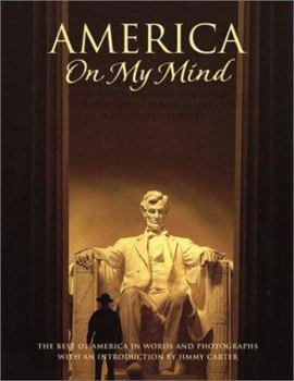 Hardcover America on My Mind: The Best of America in Words and Photographs Book