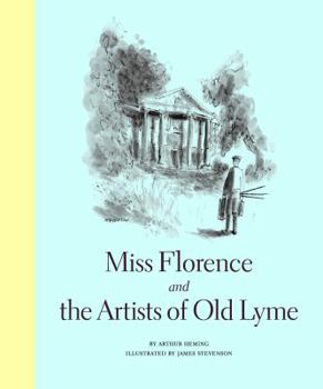 Hardcover Miss Florence and the Artists of Old Lyme Book