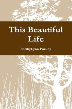 Paperback This Beautiful Life Book