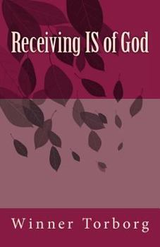 Paperback Receiving Is of God Book