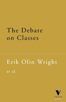 Paperback The Debate on Classes Book