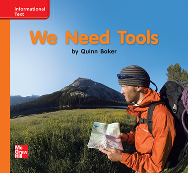 Paperback Reading Wonders Leveled Reader We Need Tools: Approaching Unit 2 Week 1 Grade K Book