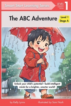 Paperback The ABC Adventure: Building Intelligent Minds for a Brighter, Smarter World [Large Print] Book