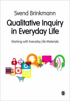 Paperback Qualitative Inquiry in Everyday Life Book