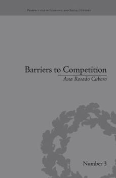 Paperback Barriers to Competition: The Evolution of the Debate Book