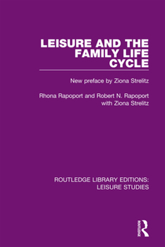 Paperback Leisure and the Family Life Cycle Book