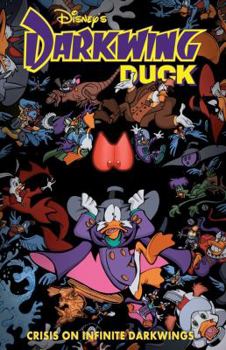 Paperback Darkwing Duck: Crisis on Infinite Darkwings Book