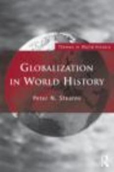 Paperback Globalization in World History. Peter N. Stearns Book